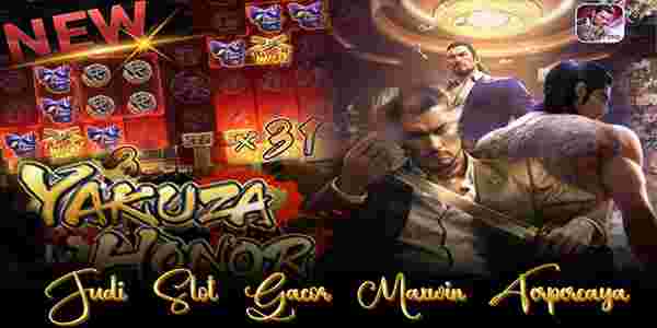 Situs Judi Slot Gacor Maxwin Terpercaya Jackpot Terbesar Yakuza Honor